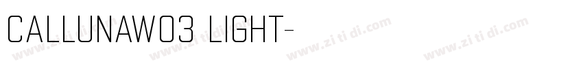 CallunaW03 Light字体转换